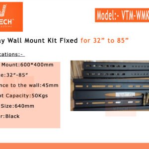 Display Wall Mount Kit Fixed for 32 to 85 inch Model: VTM-WMK-64F